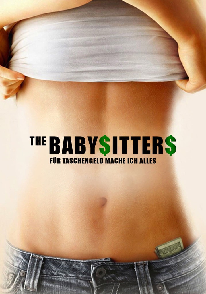 The Babysitters Für Taschengeld mache ich alles Stream Online